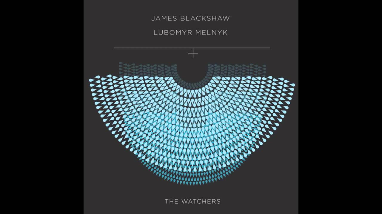James Blackshaw & Lubomyr Melnyk - Venant