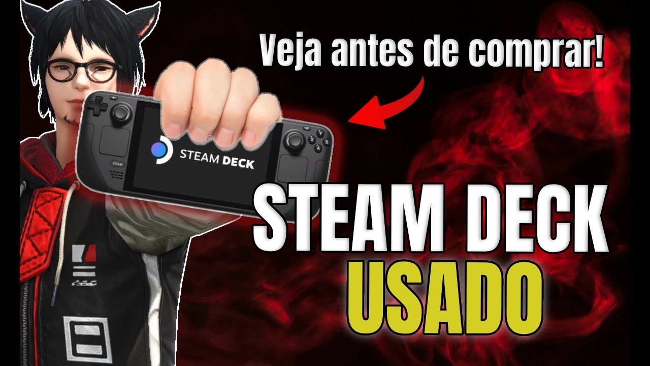 Tudo que Você Precisa Saber ANTES de Comprar um Steam Deck USADO
