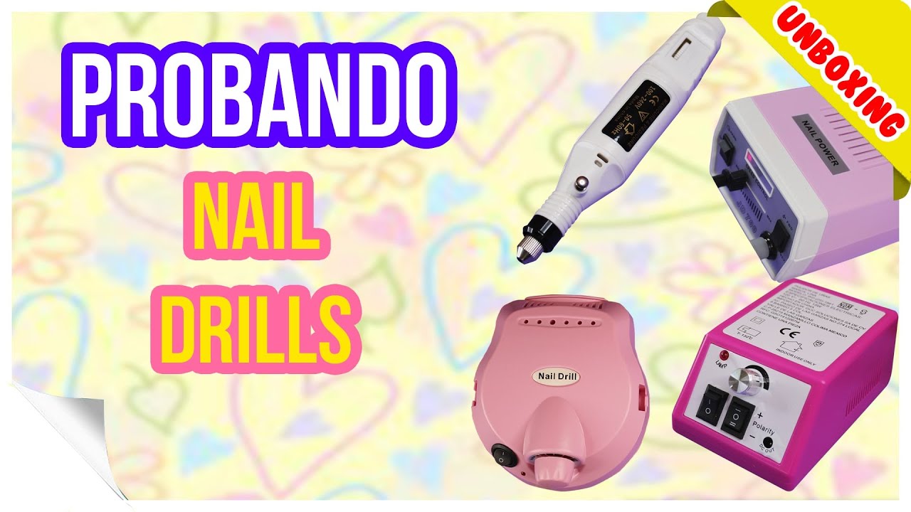 Probando pulidoras para uñas | ¿Cuál es mejor? | ¿Qué drill me conviene más para mi salón