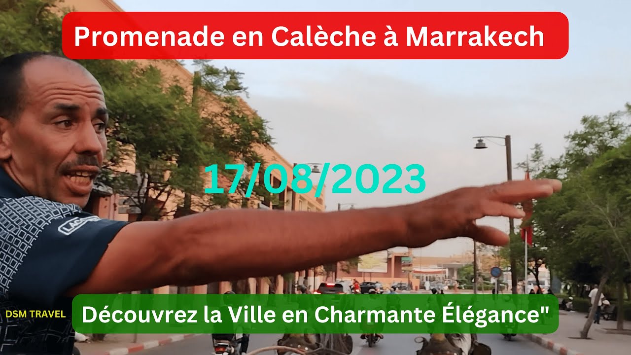 Ville du Maroc : Marrakech Partie 2/3