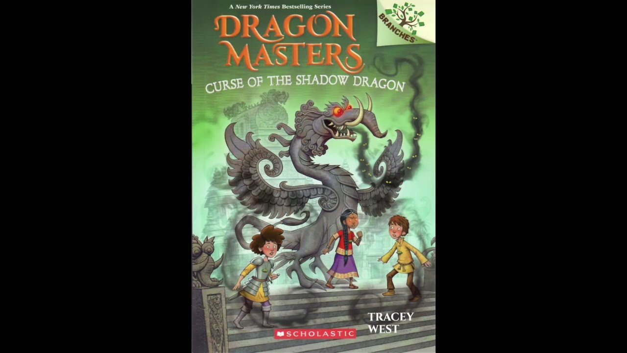 Dragon Masters 23: Curse of the Shadow Dragon CH 1-5