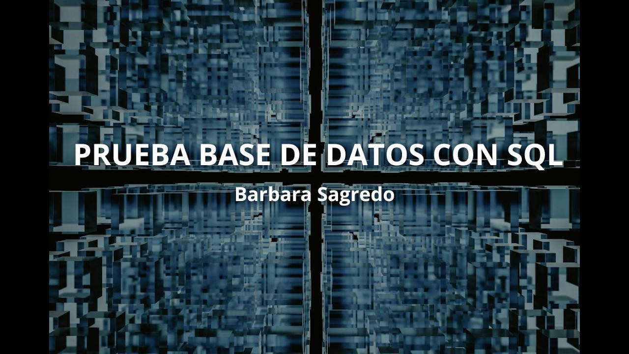 PRUEBA SQL BARBARA SAGREDO