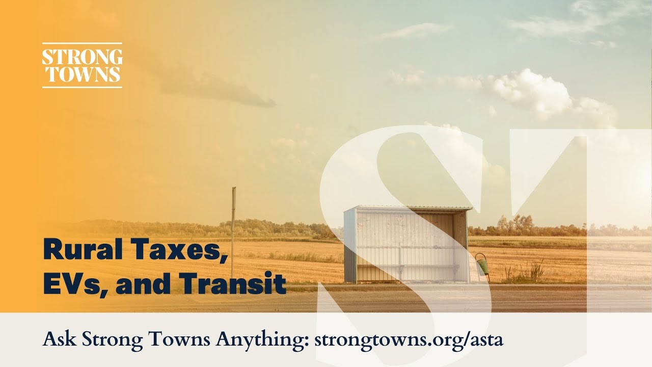 Rural Taxes, EVs, and Rural Transit | ASTA – Sep 3, 2025