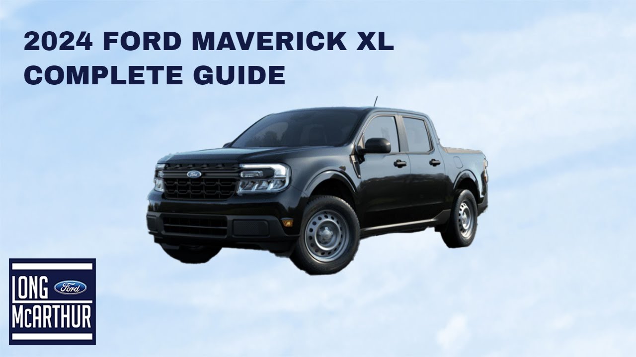 2024 Ford Maverick XL - All Standard and Optional Equipment