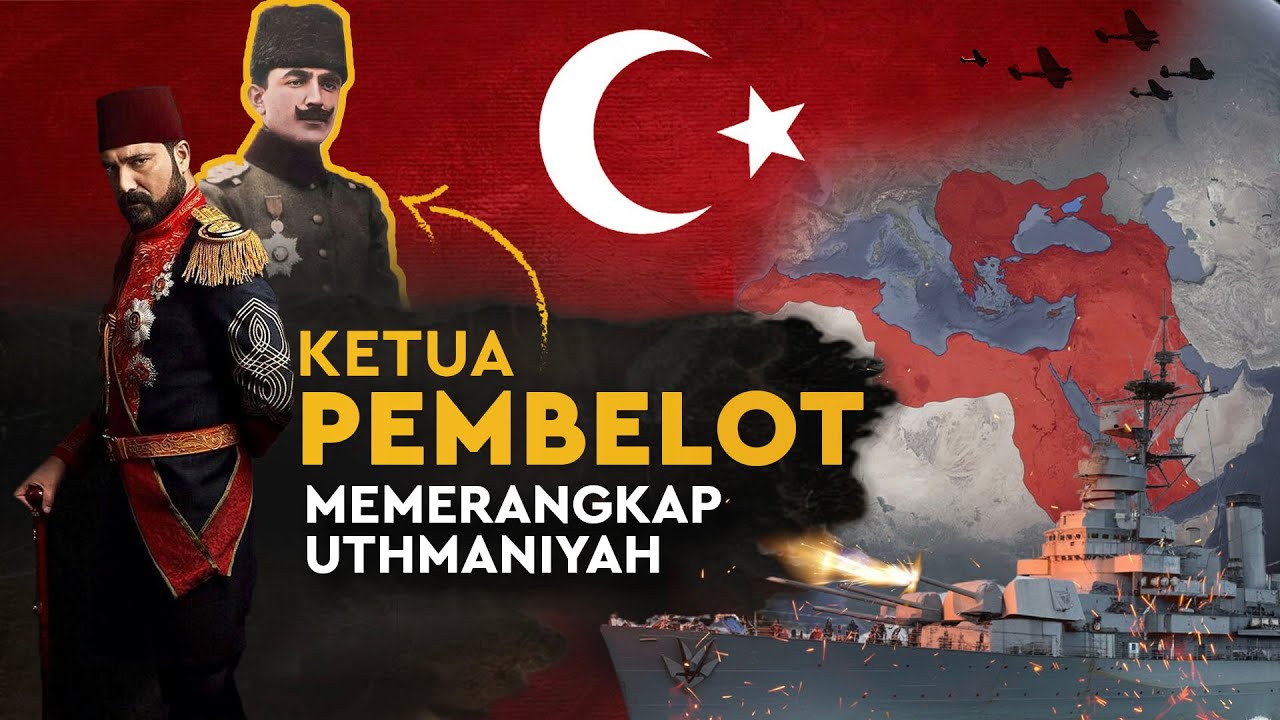 Bagaimana Empayar Turki Uthmaniyah terjerat Perang Dunia Pertama ?
