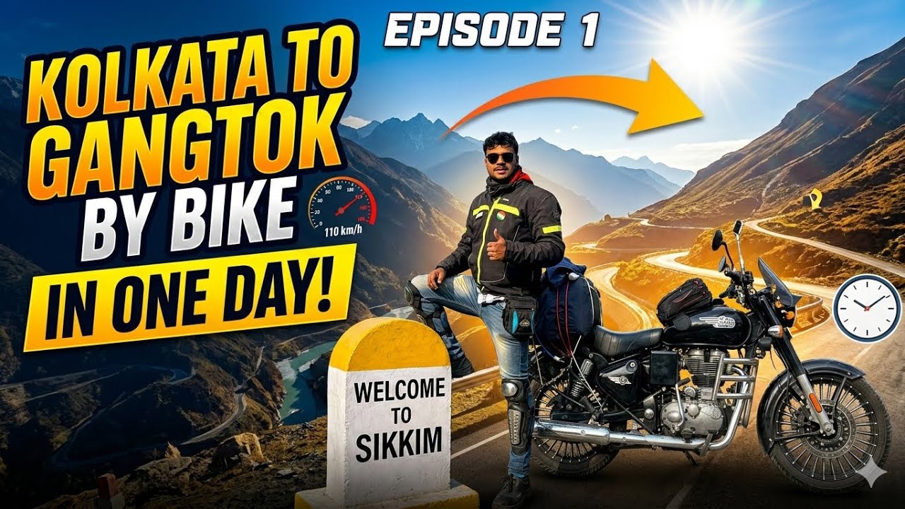 Kolkata to Gangtok by bike 