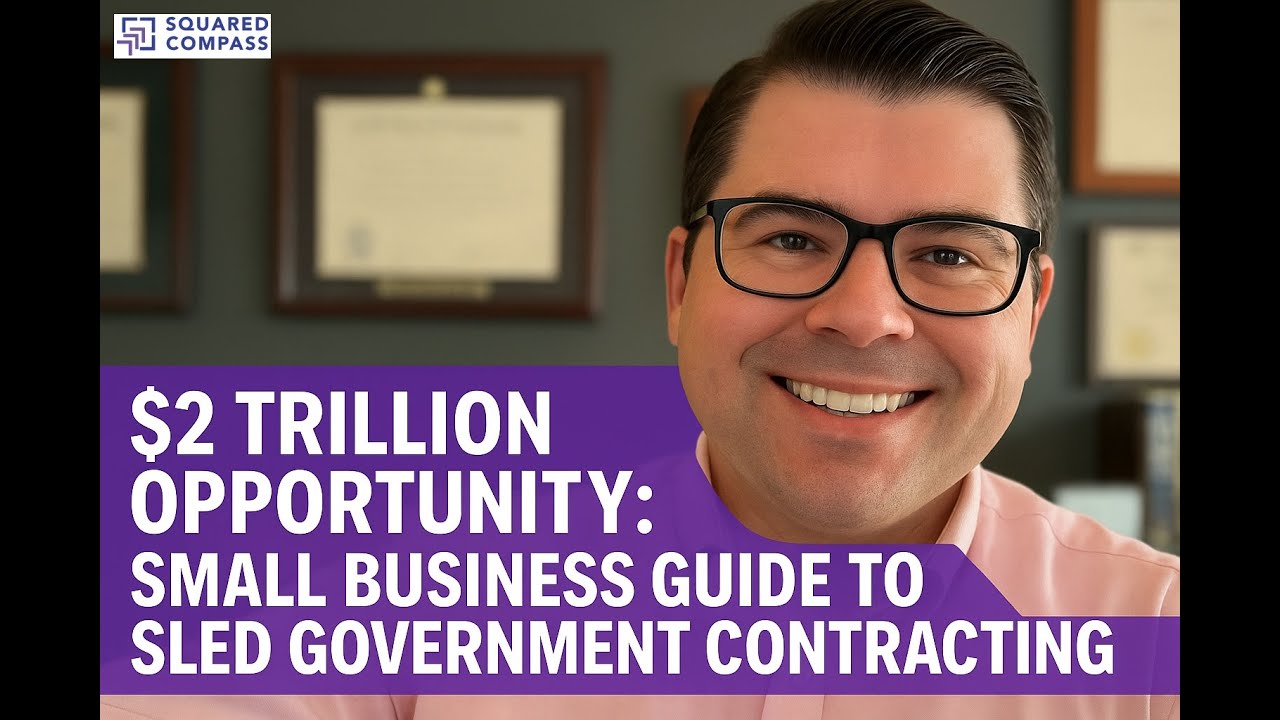 $2 Trillion Opportunity: Small Business Guide to SLED Government Contracting