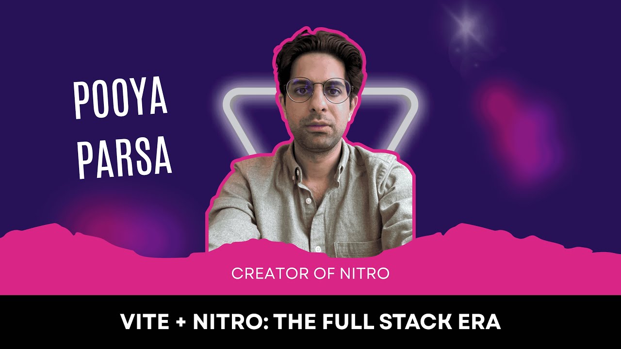 Pooya Parsa | Vite + Nitro: The Full Stack Era  | ViteConf 2025