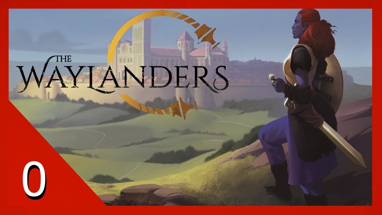 Character Creation (Human Guardian) - The Waylanders - Let's Play - 0