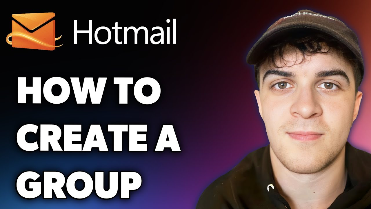 How to Create a Hotmail Group (Full 2025 Guide)