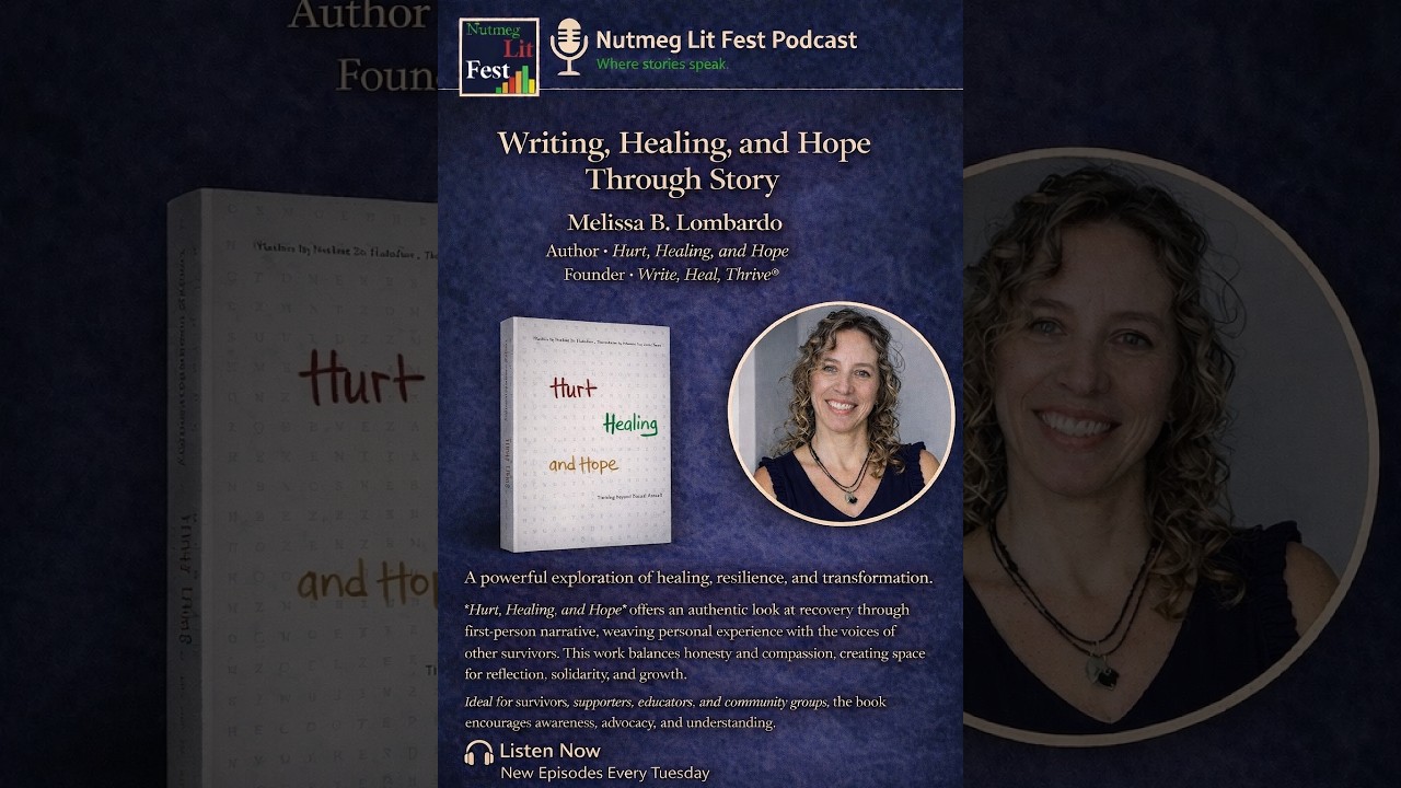 Writing Healing and Hope Through Story with Melissa B. Lombardo