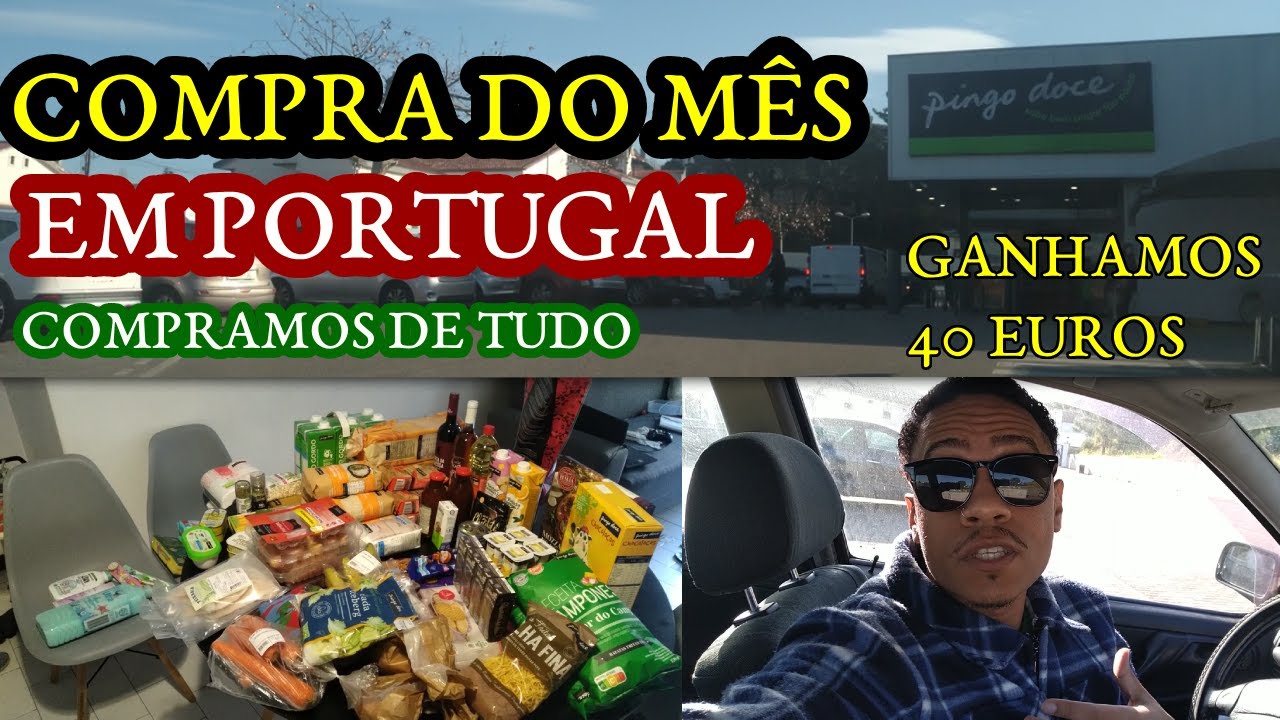 🇵🇹 COMPRAMOS DE TUDO E PAGAMOS POUCO - COMPRA DO MES EM PORTUGAL