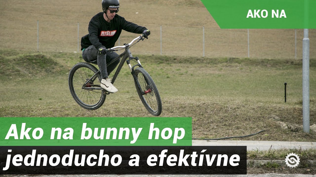 Ako na bunny hop jednoducho a efekt&iacute;vne