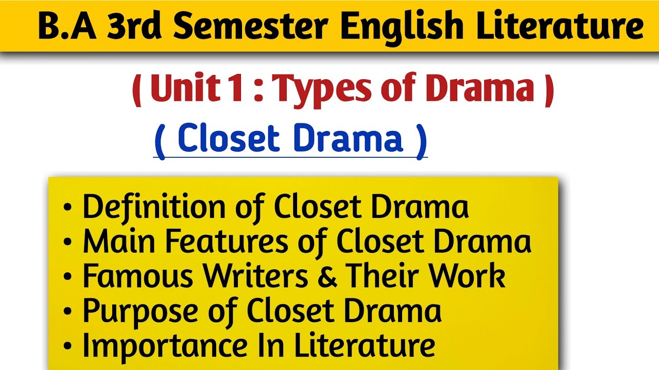 Closet Drama In English Literature|| B.A 3rd Semester English Literature