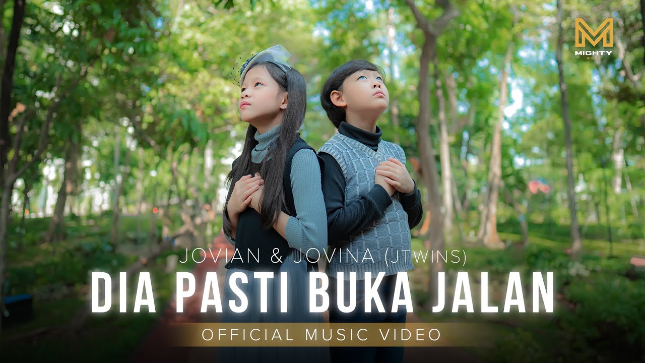 DIA PASTI BUKA JALAN - JOVINA & JOVIAN 