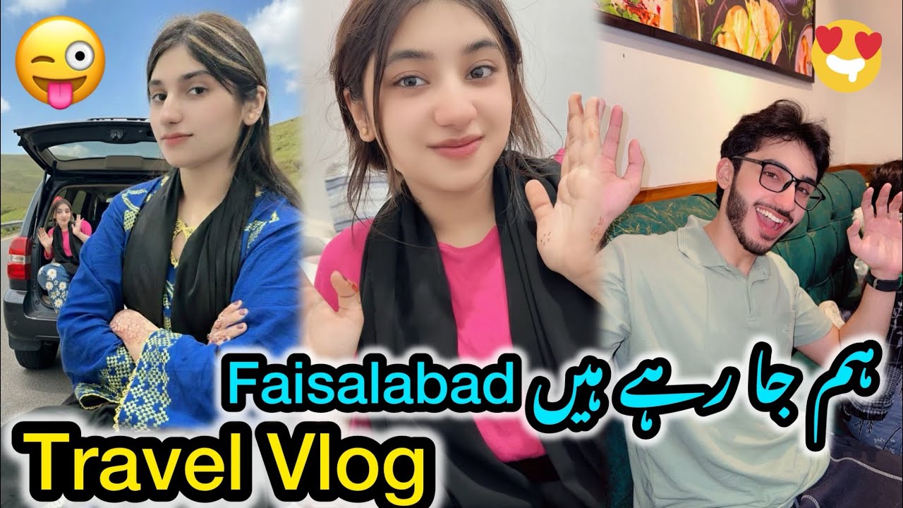 Travel Vlog | Going To Faisalabad | Daily Vlogs 