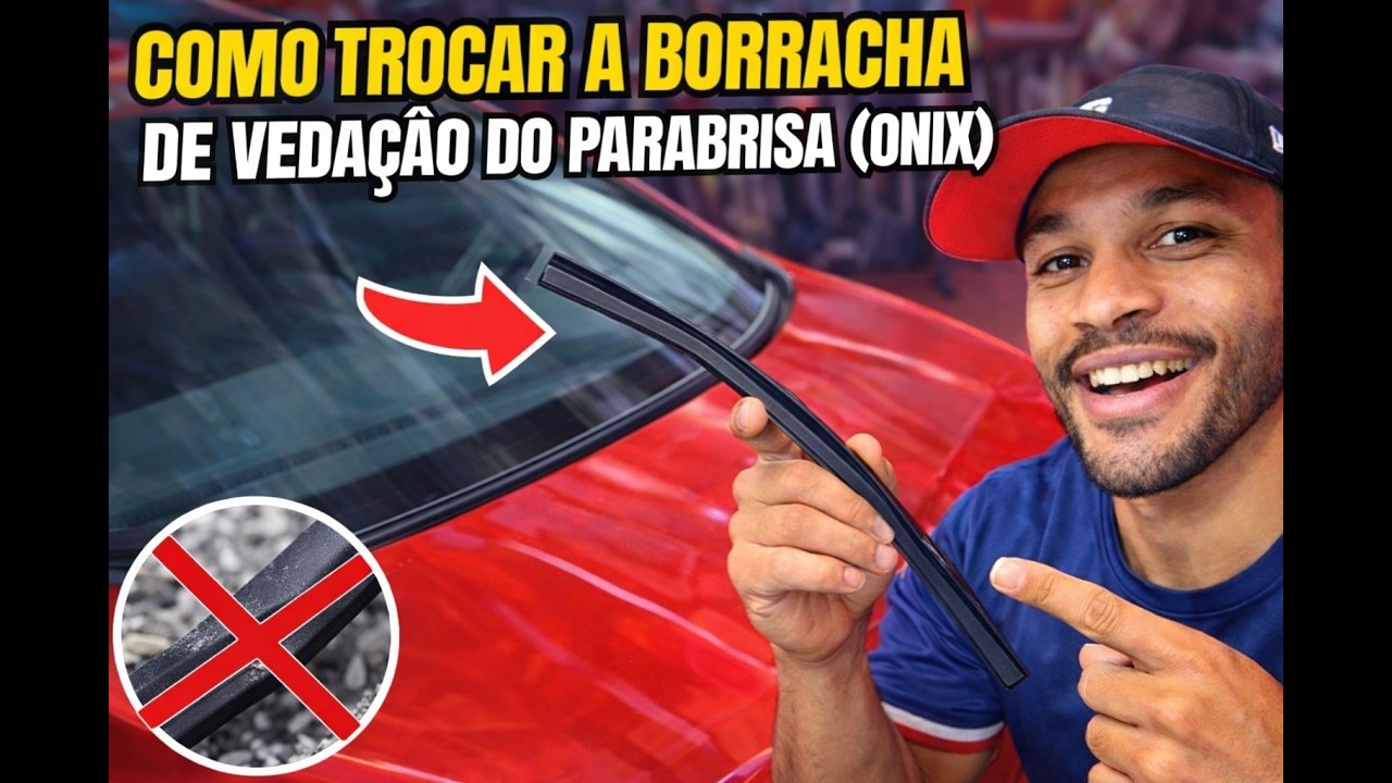COMO TROCAR A BORRACHA DO PARABRISA? - onix lt