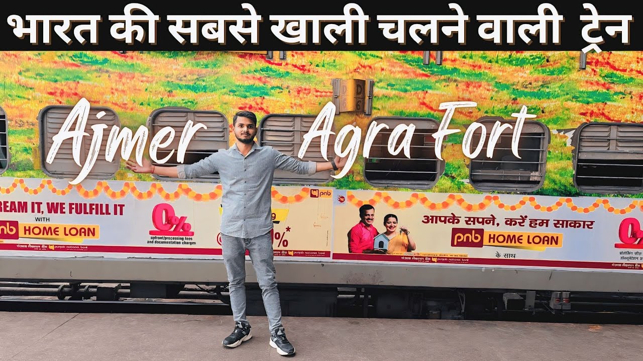 Agra Fort Super Fast Express 22987  | AJMER TO AGRA FORT | Full Train journey