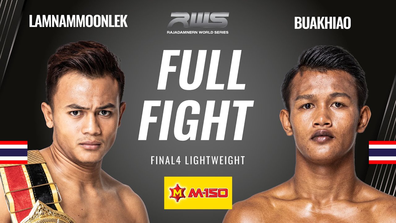 Полное видео боя l Lamnammoonlek vs. Buakhiao l Lamnammoonlek vs. Buakhiao l RWS