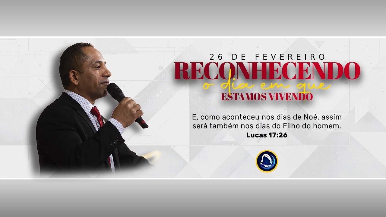 🔴 Ao Vivo | Reconhecendo o Dia em que Estamos Vivendo - Pr. Mikaias Faustino - 26/02/2026
