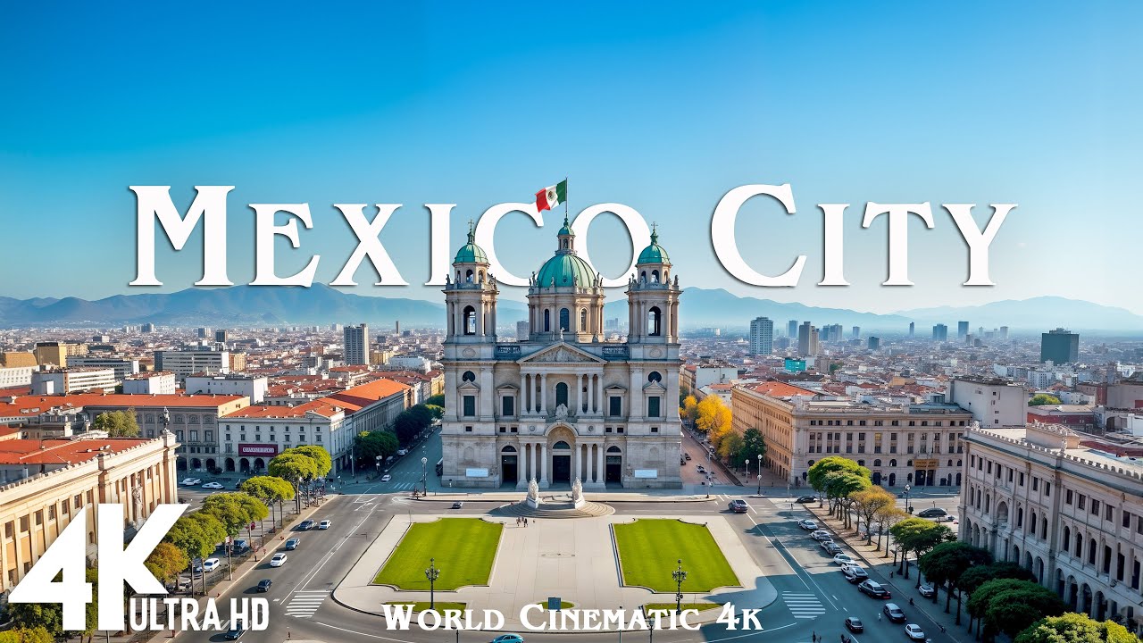 MEXICO CITY 4K ULTRA HD [60FPS] &bull; Discover Mexico's Iconic Landmarks & Epic Cinematic Music