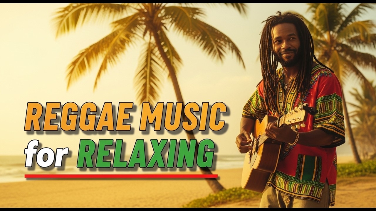 Calm Reggae Playlist for Easy Listening Mood and Long Background Sessions
