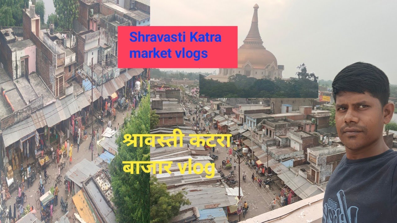 shravasti Katra | market vlogs|श्रावस्ती कटरा | बाजार vlog