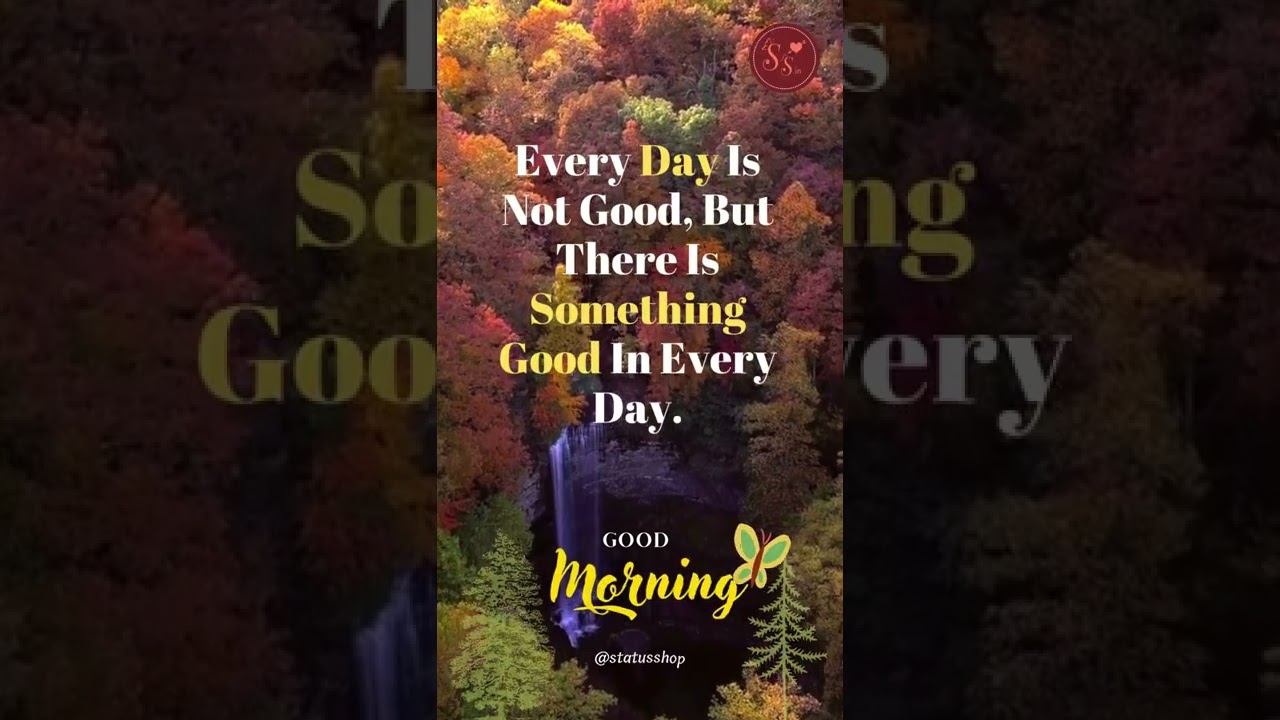 GOOD MORNING QUOTES -DAILY MORNING WISHES