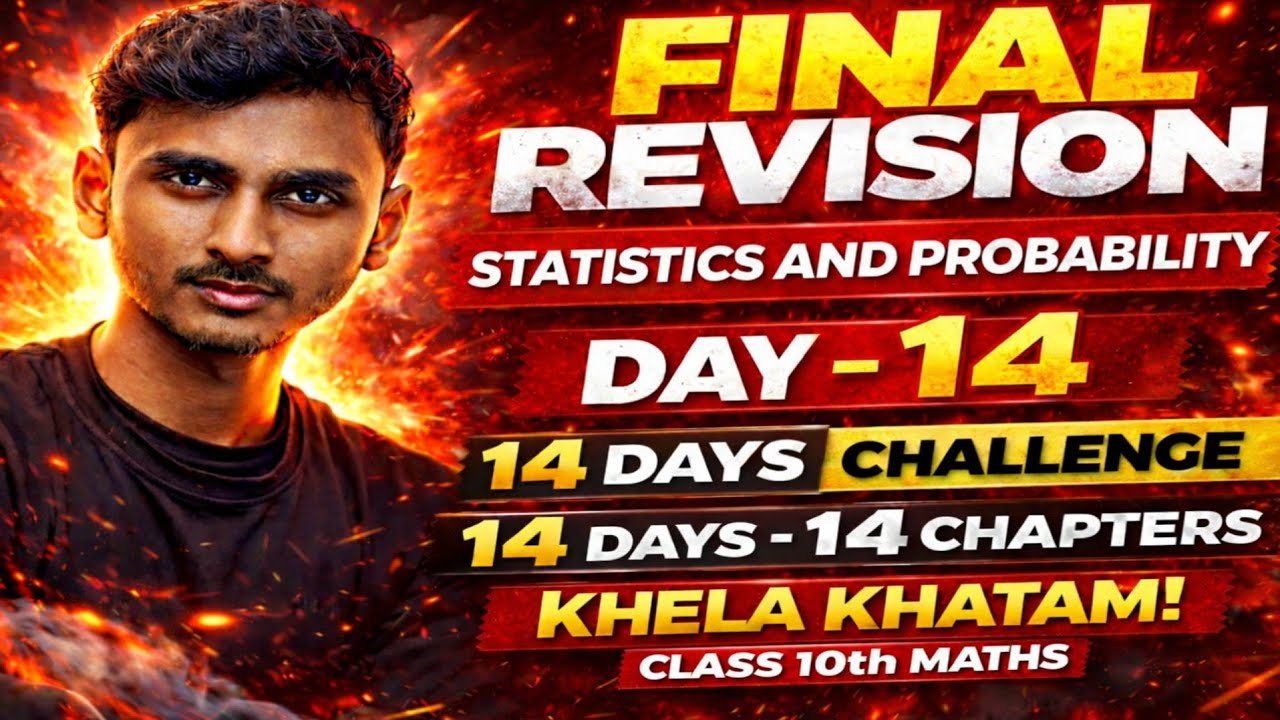 FINAL REVISION CLASS 10TH MATHS | STATISTICS AND PROBABILITY | BOARD EXAM 2026 | CHHOTA MASTER