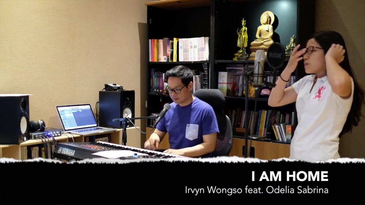 I AM HOME - Irvyn Wongso feat. Odelia Sabrina