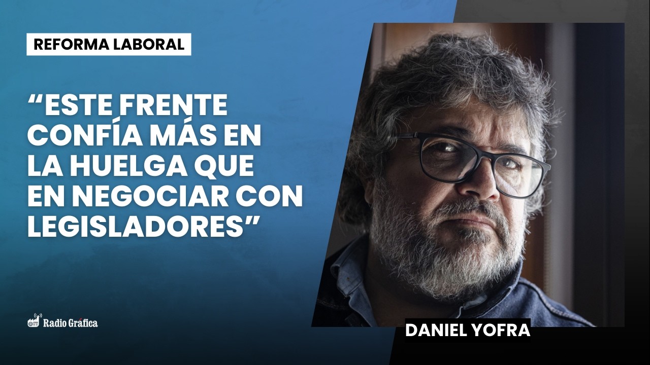 El Frente de Sindicatos Unidos movilizará este viernes al Congreso | Entrevista a Daniel Yofra