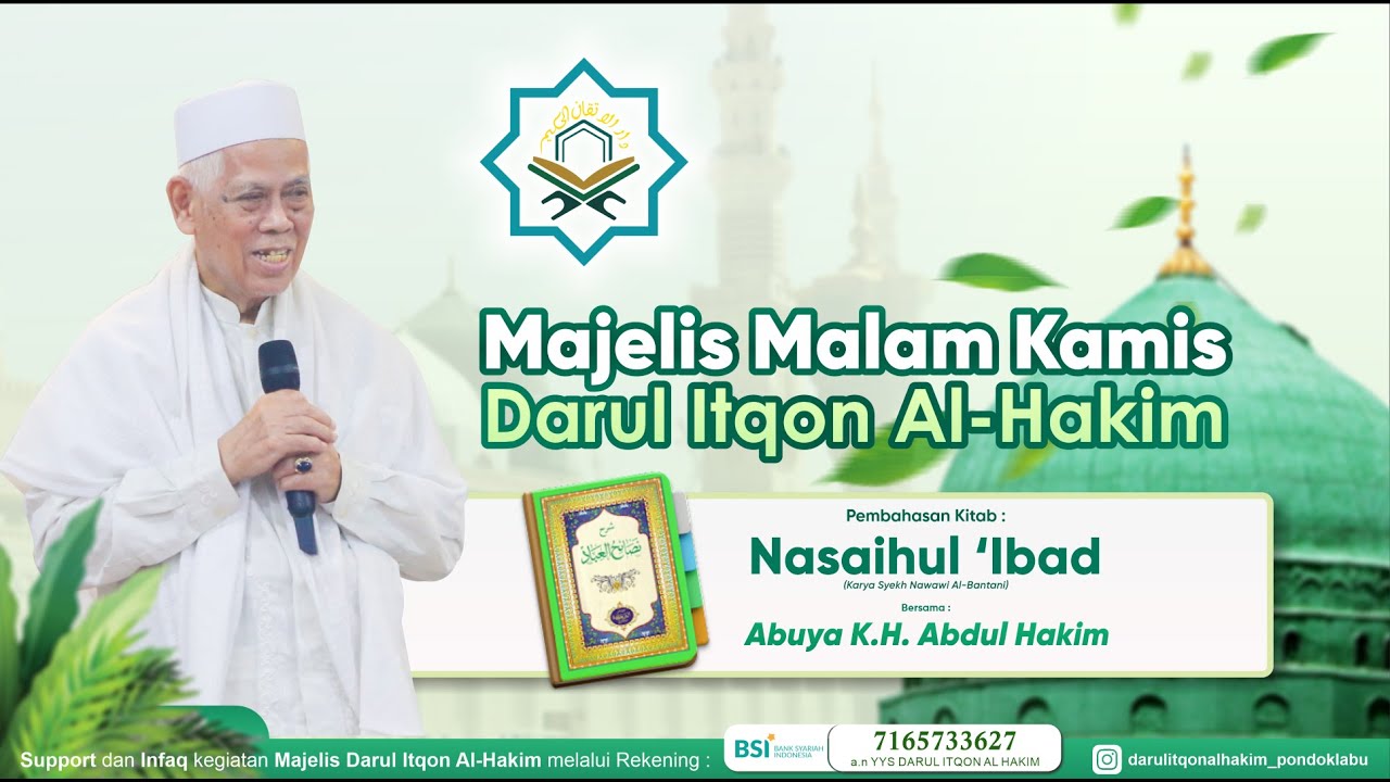 🔴LIVE Pengajian Kitab Nashoihul Ibad - Majelis Darul Itqon Al-Hakim #59