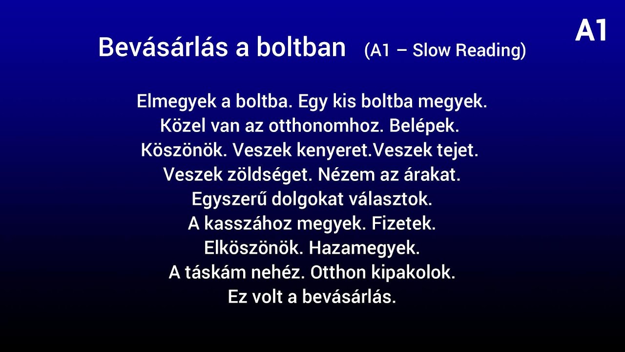 Slow Reading in Hungarian / (HU/EN subtitles)  –  Bevásárlás a boltban