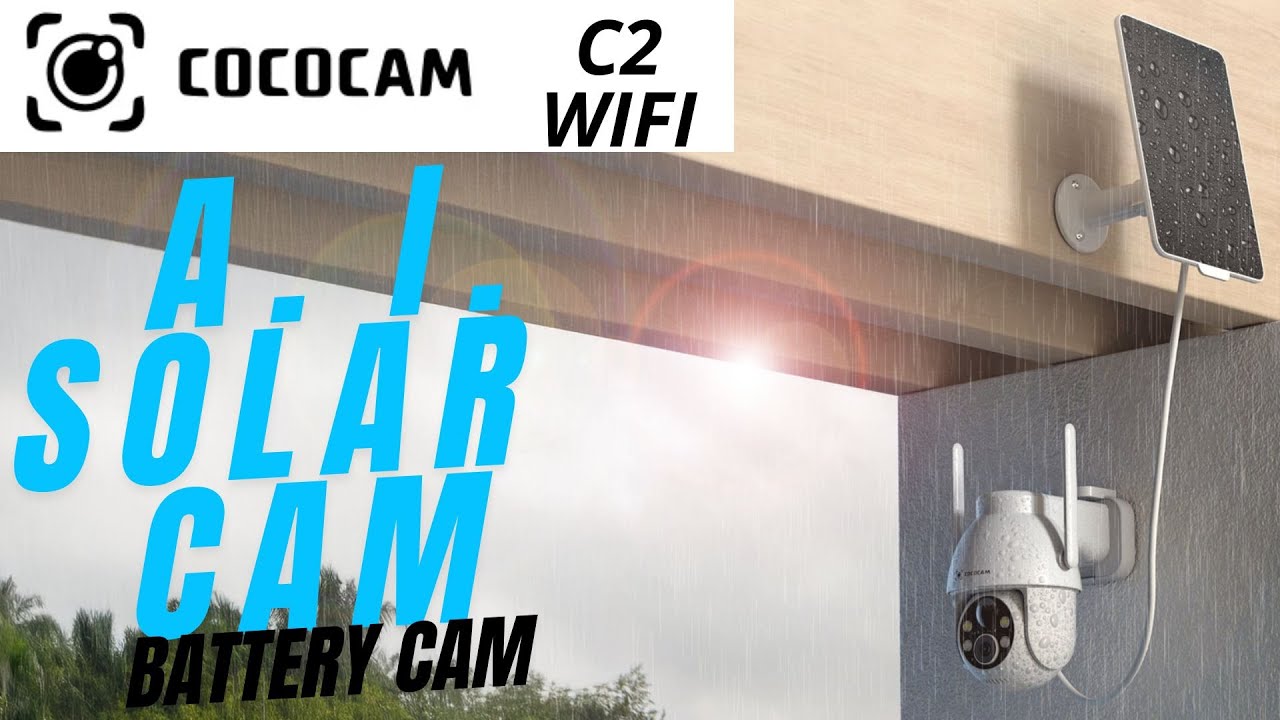 COCOCAM Solar Outdoor Cam C2 - BEST BUY FOR THE SECURITY - FULL TEST