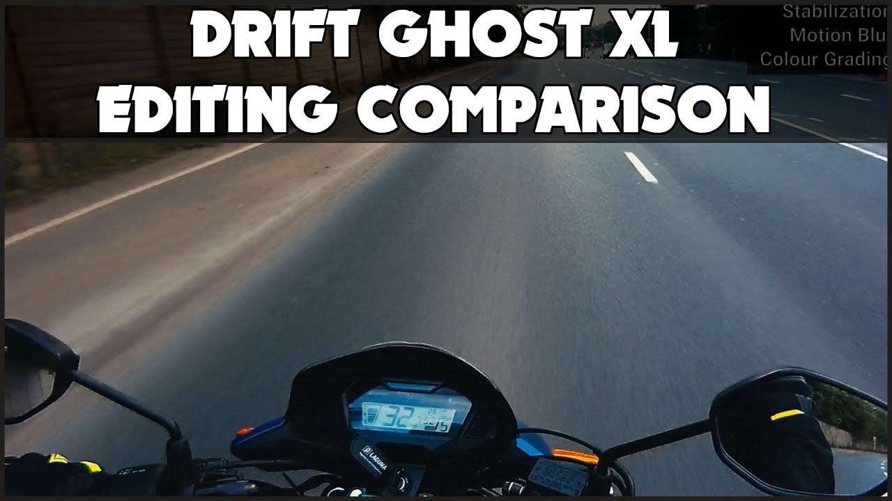 Drift Ghost XL - Moto Vloggin post editing in Davinci Resolve comparisons
