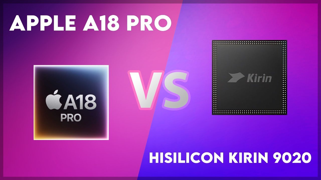 Apple A18 Pro vs HiSilicon Kirin 9020 Technical Comparison