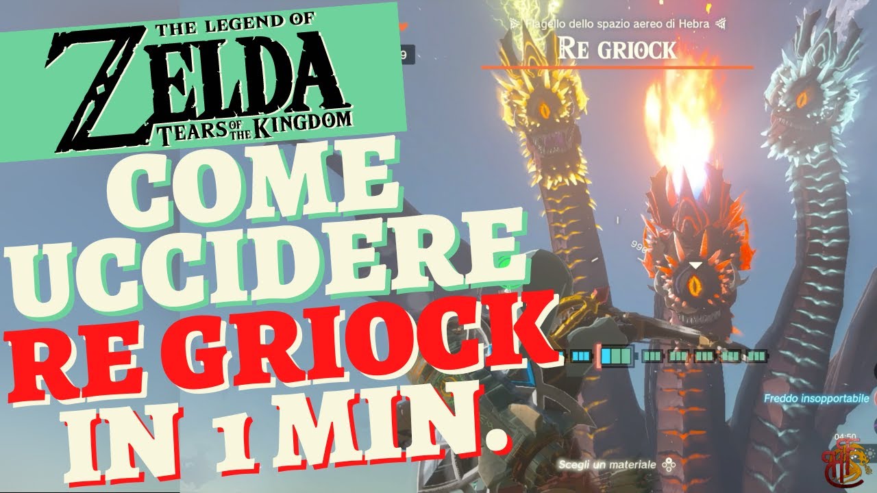 GUIDA Come Battere Facilmente Re Griock Zelda Tears Of The Kingdom ITA
