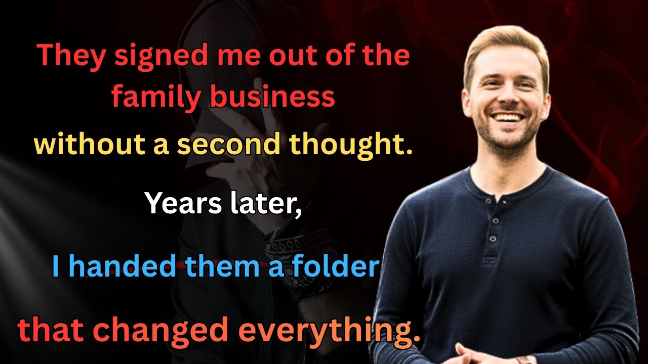 They signed me out of the family business without a second thought. Years later........