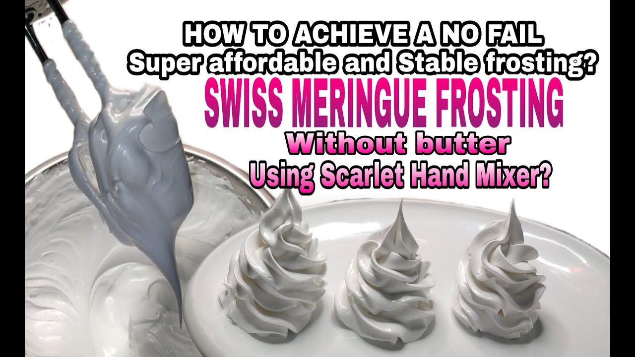 NO FAIL / Swiss meringue frosting without butter Using scarlet hand mixer By: LORDELIZA S.