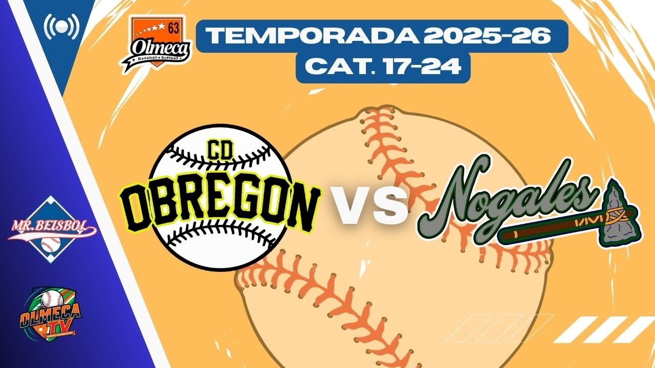 ⚾️ CD OBREGÓN vs NOGALES | TORNEO INTERNO LIGA OLMECA