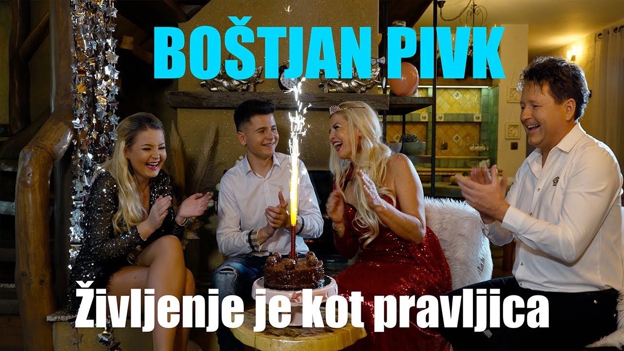 BOŠTJAN PIVK - ŽIVLJENJE JE KOT PRAVLJICA (Official video)