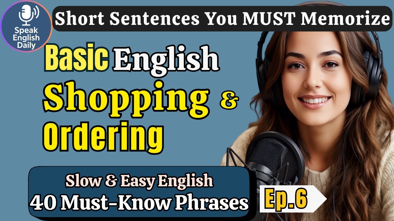 Learn 40 Essential English Phrases for Shopping & Ordering  | Shadowing English Speaking Practice