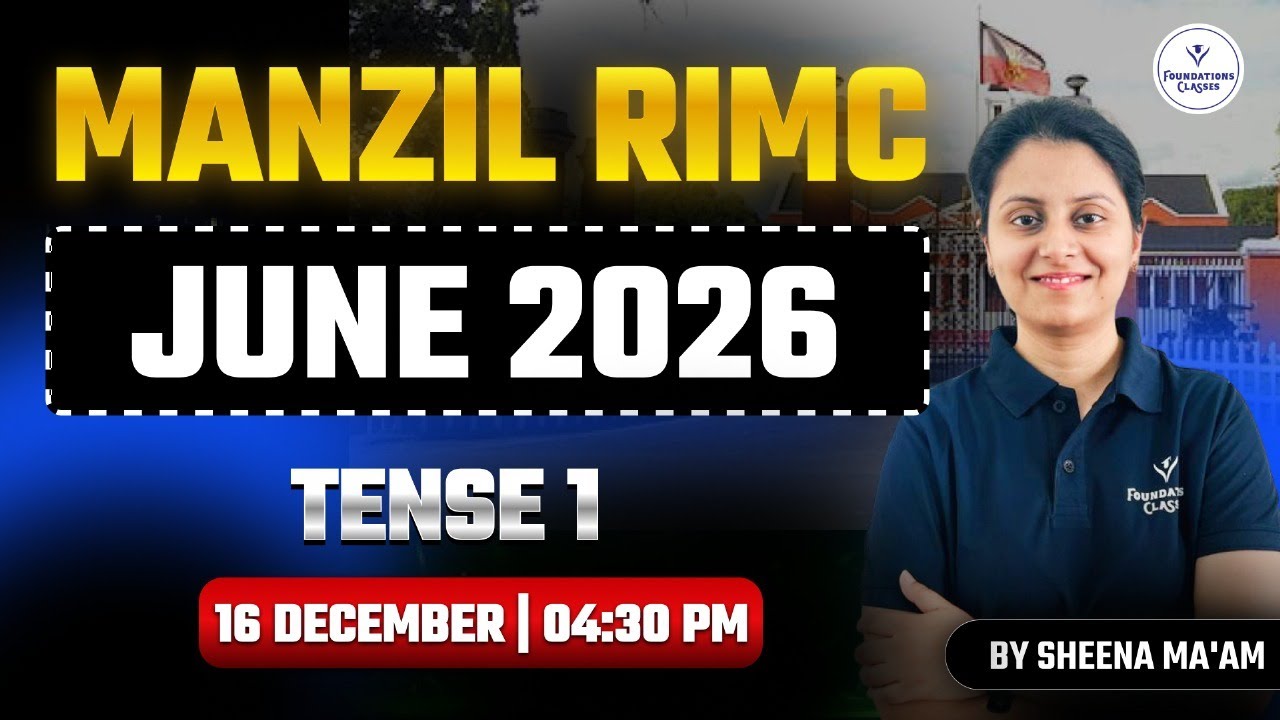 Manzil RIMC June 2026 | Tense-1 Full Concept | RIMC English Grammar | By Sheena Ma&rsquo;am