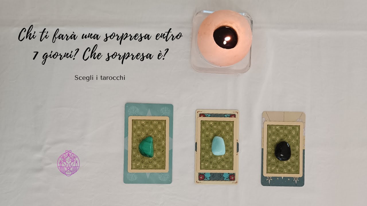 🎁💞☘  Chi ti farà una sorpresa entro 7 giorni? Che sorpresa è? 🔮 Scegli i tarocchi