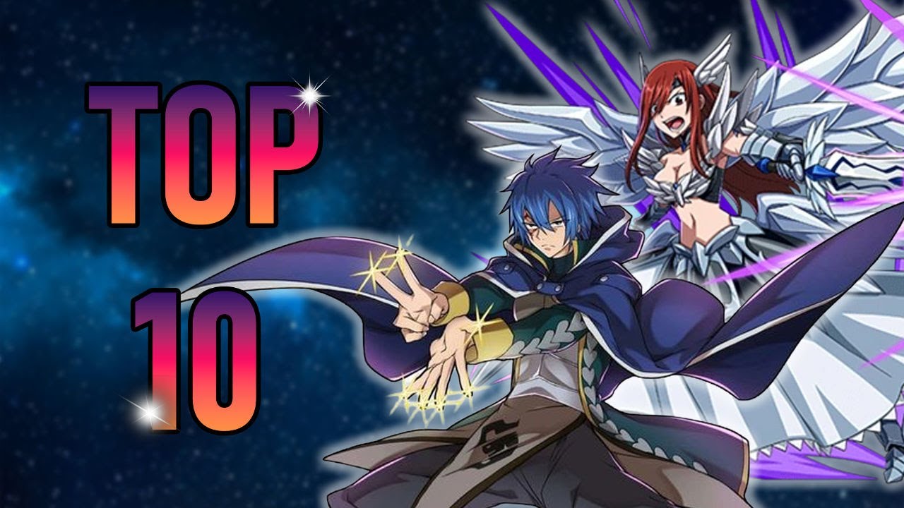 Top 10 des meilleurs personnages du jeu ! - Fairy Tail Wizard Chronicle FR