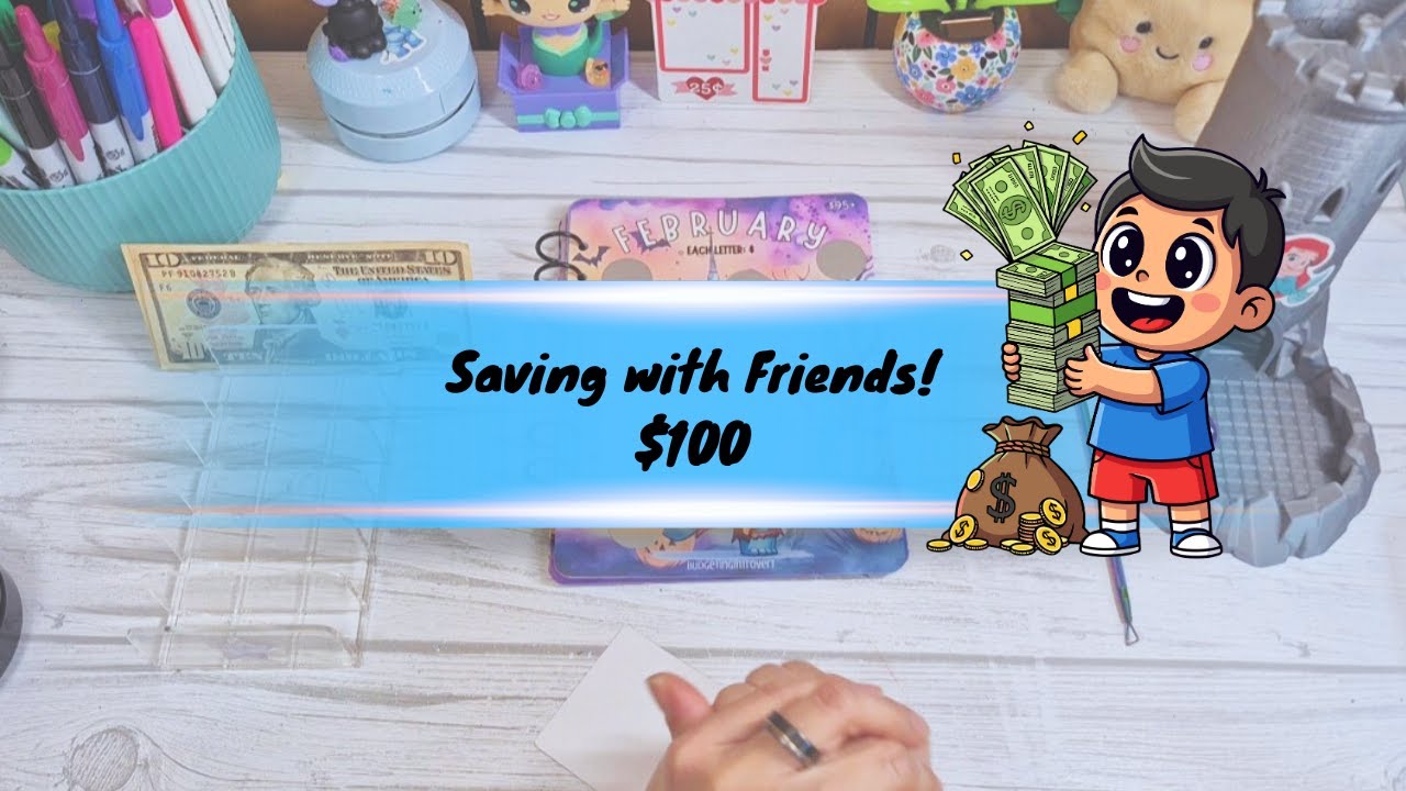 Saving with Friends: Save $100
