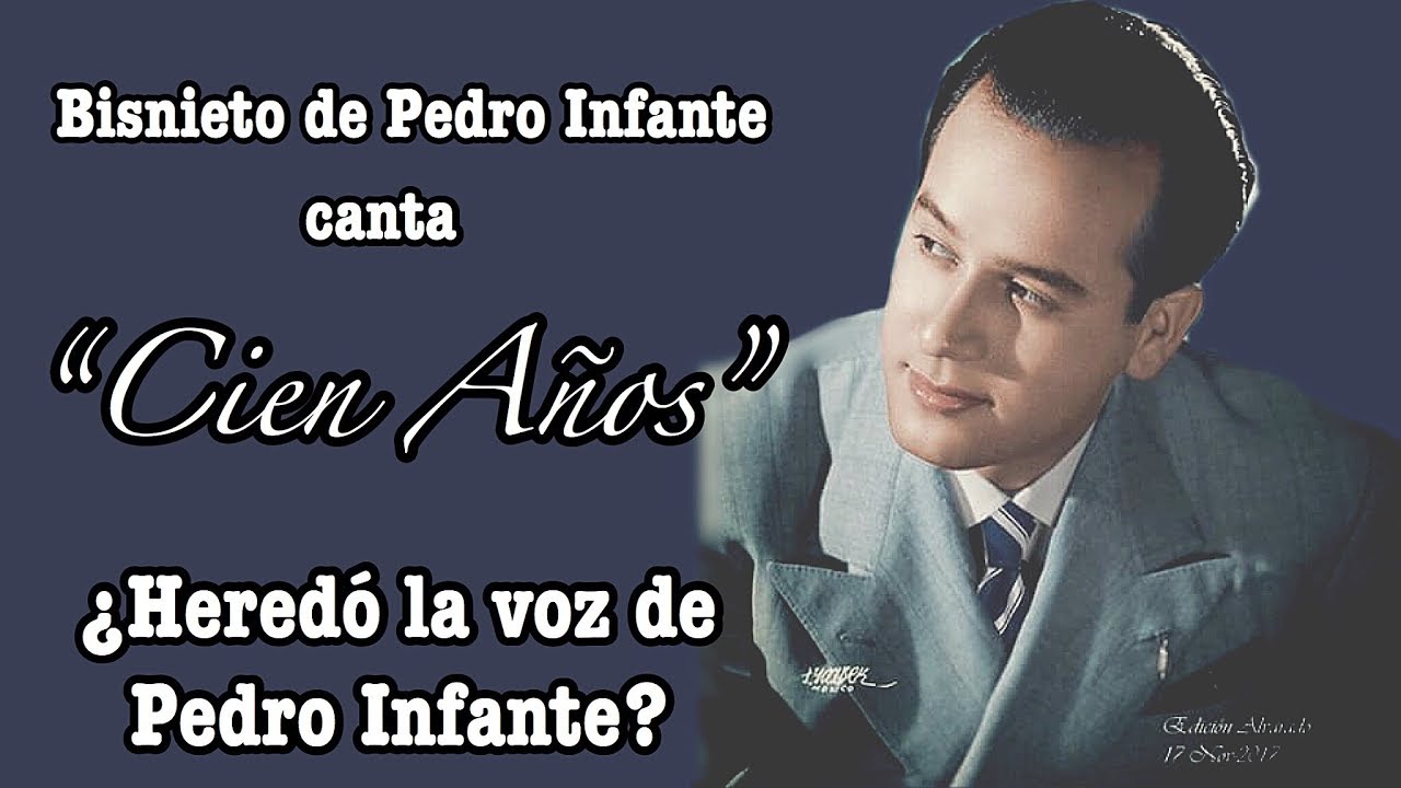 BISNIETO DE PEDRO INFANTE CANTA 