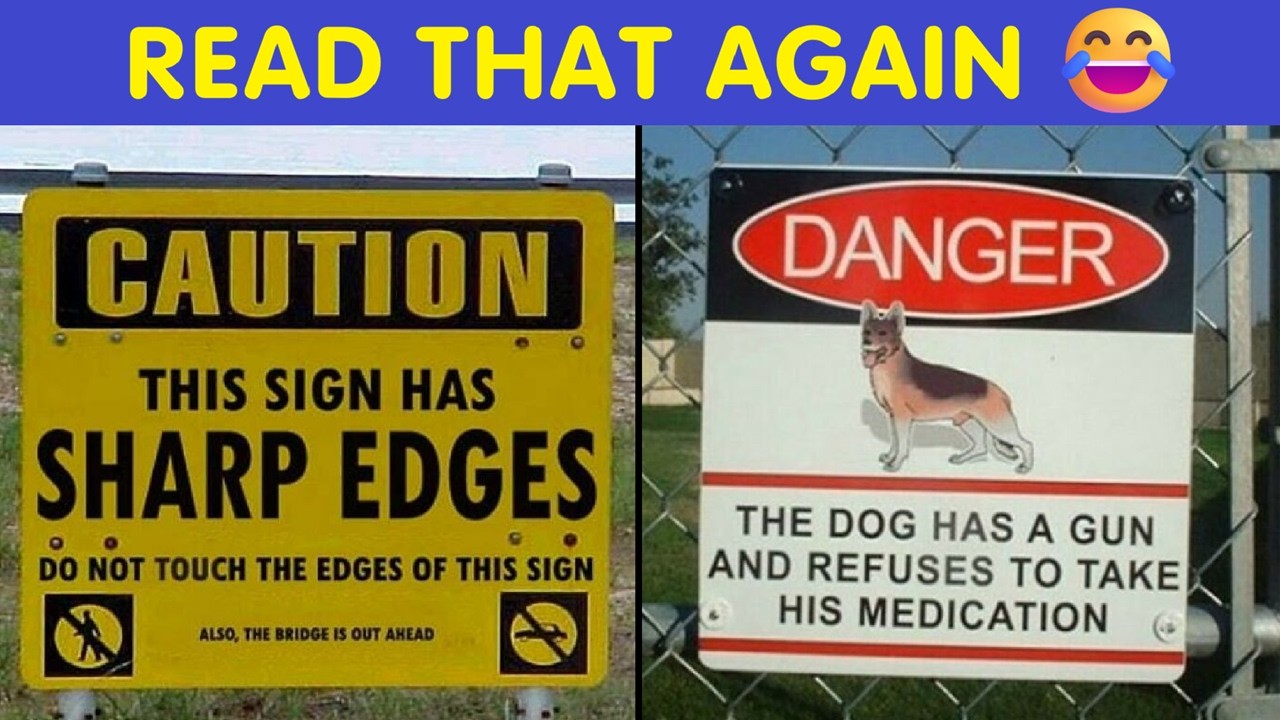 Times Signs Were So Funny You Had To Read Twice 😂