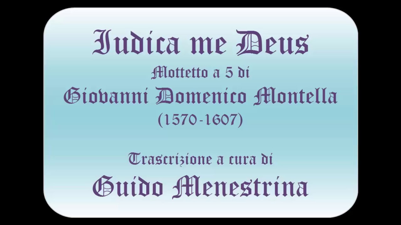 Giovanni Domenico Montella (1570-1607) - 12. Iudica me, Deus
