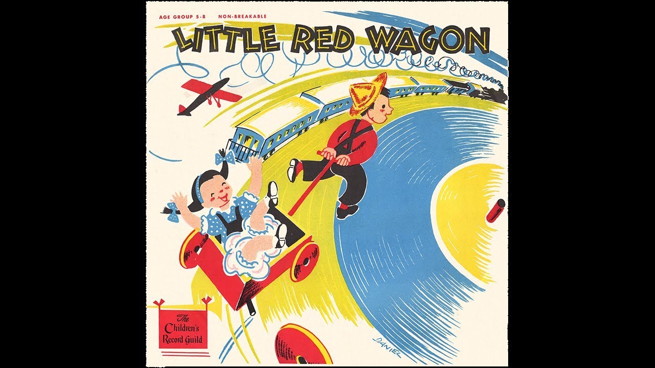Little Red Wagon (Children's Record Guild)
